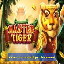 criar um email profissional